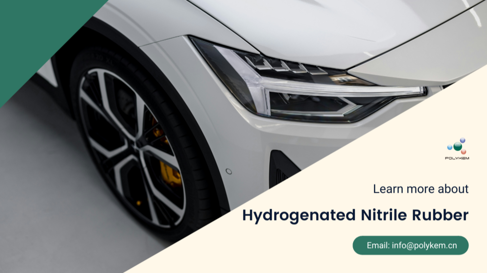 수소화니트릴 고무를 선택하는 방법은 무엇입니까? Polykem의 고품질 및 전문적인 수출 서비스가 더욱 신뢰할 수 있습니다!